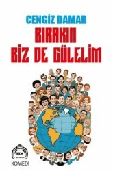Bırakın Biz De Gülelim - Kekeme Yayınları