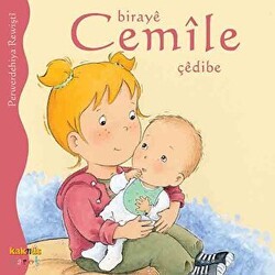 Biraye Cemile Çedibe - Kaknüs Yayınları