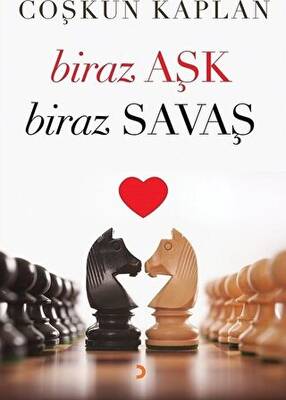 Biraz Aşk Biraz Savaş - 1