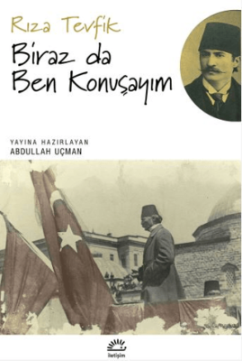 Biraz da Ben Konuşayım - 1