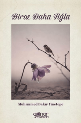 Biraz Daha Ağla - Gülnar Yayınları