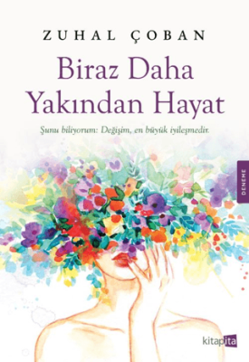 Biraz Daha Yakından Hayat - 1