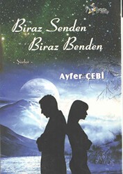 Biraz Senden Biraz Benden - Kültür Ajans Yayınları