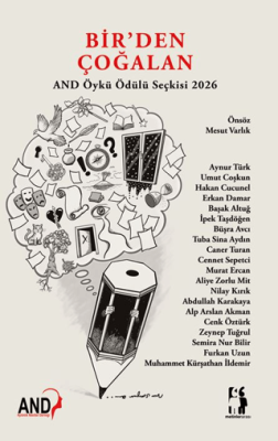 Bir`den Çoğalan - AND Öykü Ödülü Seçkisi 2026 - 1