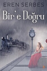 Bir’e Doğru - Cinius Yayınları