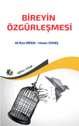 Bireyin Özgürleşmesi - Eğiten Kitap