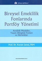 Bireysel Emeklilik Fonlarında Portföy Yönetimi - Türkmen Kitabevi