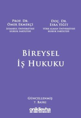 Bireysel İş Hukuku - 1