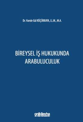 Bireysel İş Hukukunda Arabuluculuk - 1