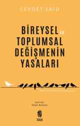 Bireysel ve Toplumsal Değişmenin Yasaları - İnsan Yayınları