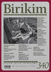 Birikim Aylık Sosyalist Kültür Dergisi Sayı: 340 Ağustos 2017 - Birikim Yayınları