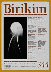 Birikim Aylık Sosyalist Kültür Dergisi Sayı: 344 Aralık 2017 - Birikim Yayınları