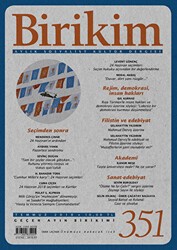 Birikim Aylık Sosyalist Kültür Dergisi Sayı: 351 Temmuz 2018 - Birikim Yayınları