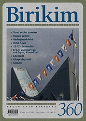 Birikim Aylık Sosyalist Kültür Dergisi Sayı: 360 Nisan 2019 - Birikim Yayınları