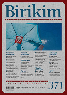 Birikim Aylık Sosyalist Kültür Dergisi Sayı: 371 Mart 2020 - 1