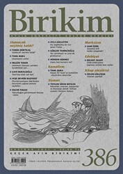 Birikim Aylık Sosyalist Kültür Dergisi Sayı: 386 Haziran 2021 - Birikim Yayınları