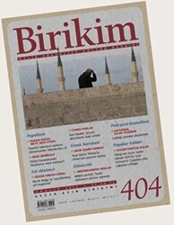 Birikim Aylık Sosyalist Kültür Dergisi Sayı: 404 Aralık 2022 - Birikim Yayınları