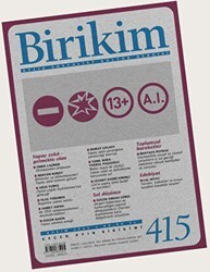 Birikim Aylık Sosyalist Kültür Dergisi Sayı: 415 Kasım 2023 - Birikim Yayınları