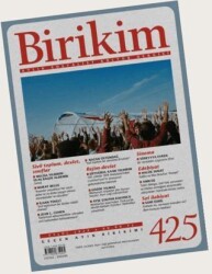 Birikim Aylık Sosyalist Kültür Dergisi Sayı: 425 Eylül 2024 - Birikim Yayınları