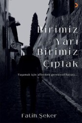 Birimiz Yarı Birimiz Çıplak - Cinius Yayınları