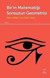 Bir`in Matematiği Sonsuzun Geometrisi - Doruk Yayınları