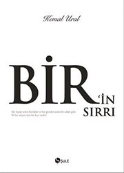 Bir’in Sırrı Özel Baskı - Şule Yayınları