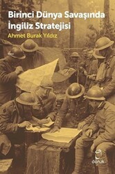 Birinci Dünya Savaşında İngiliz Stratejisi - Doruk Yayınları