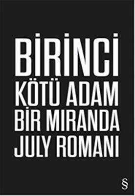 Birinci Kötü Adam - 1
