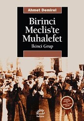 Birinci Meclis’te Muhalefet - İletişim Yayınevi