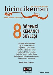 Birincikeman Keman Yazıları ve Kültür Dergisi Sayı: 1 - 2022 - Eğitim Yayınevi - Bilimsel Eserler