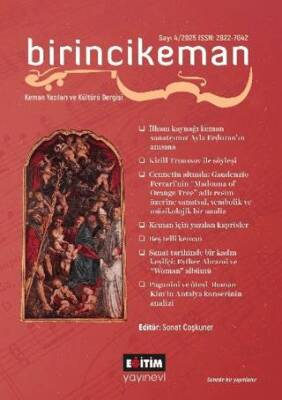 Birincikeman Keman Yazıları ve Kültür Dergisi Sayı: 4 - 2025 - 1