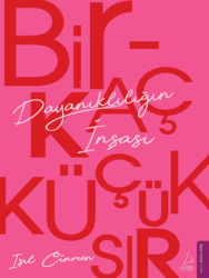 Birkaç Küçük Sır Dayanıklılığın İnşası - Destek Yayınları