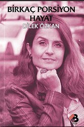 Birkaç Porsiyon Hayat - Klaros Yayınları