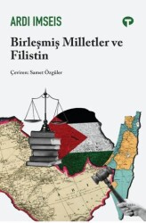 Birleşmiş Milletler ve Filistin - Turkuvaz Kitap
