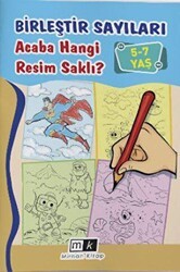 Birleştir Sayıları Acaba Hangi Resim Saklı ? 5-7 Yaş - Mirhan Kitap