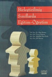 Birleştirilmiş Sınıflarda Eğitim - Öğretim - Kök Yayıncılık