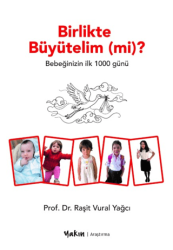 Birlikte Büyütelim mi? - Yakın Kitabevi