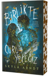 Birlikte Çürüyeceğiz - Artemis Yayınları