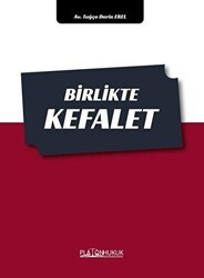 Birlikte Kefalet - Platon Hukuk