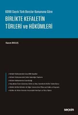 Birlikte Kefaletin Türleri ve Hükümleri - 1