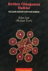 Birlikte Olduğumuz Halklar - Sorun Yayınları