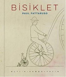 Bisiklet - Altıkırkbeş Yayınları