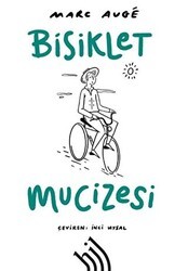 Bisiklet Mucizesi - Hil Yayınları