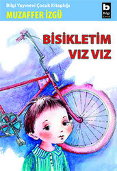 Bisikletim Vız Vız - Bilgi Yayınevi