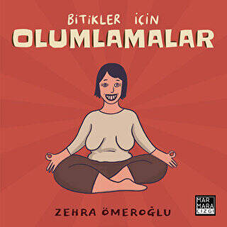 Bitikler İçin Olumlamalar - 2
