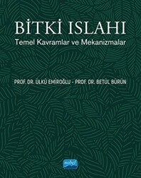 Bitki Islahı - Temel Kavramlar ve Mekanizmalar - Nobel Akademik Yayıncılık