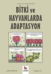 Bitki ve Hayvanlarda Adaptasyon - Gençler İçin Çizgilerle Bilim - 1