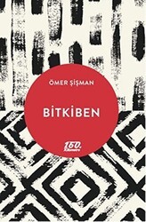 Bitkiben - 160. Kilometre Yayınevi
