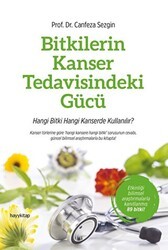 Bitkilerin Kanser Tedavisindeki Gücü - Hayykitap