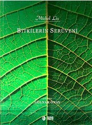 Bitkilerin Serüveni - Troya Yayınları